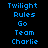 Pixelated blue text on black background with highlighted cycling through 'Twilight', 'Rules', 'Go', 'Team', and 'Charlie' in a