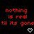 Red pixelated text on black background reads "nothing is real til its gone" with white heart and arrow symbols, partially cropped at bottom right.