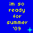 Blue background with yellow text reading 'im so ready for summer '09' and small cyan symbols changing across frames.