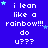 Blue background with white pixelated text reading "i lean like a rainbow!!! do u???" and light blue stars scattered throughout.