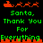 Pixelated holiday-themed icon with Santa's sleigh and reindeer above green text reading 'Santa, Thank You For Everything' on black background.