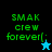 Four display 'SMAK crew forever(:' text with star icons; top-left black background, bottom-left cyan background, top-right teal gradient, bottom-right dark teal gradient