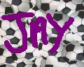 Static buddy icon featuring purple text "Jay" over a background of black and white soccer balls.