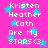 Pixelated text on a bright pink background with cyan stars, reading "Kristen Heather Cath Are My STARS<3" in white block letters.