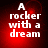 A red gradient background with white pixelated text reading 'A rocker with a dream' in four quadrants, each showing slight variations in brightness and contrast.