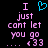 Pixelated text reads 'I just cant let you go ... 433' with a cyan heart symbol above the first line on black background.