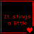 Four red-outlined on black background display "It stings a little" text with varying heart symbols, each showing distinct heart count and style