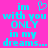 Pixelated cyan text on bright pink background reads 'im with you ONLY in my dreams...' with a heart symbol above the first line.