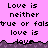 Pixelated text repeats 'Love is neither true or falstrue or fals' on pink background with purple wave border, showing animation change in lower-right corner.
