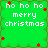 Green background with white text reading "ho ho ho merry christmas" and red star-like shapes scattered across the image.