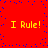 Red background with blue dots and four yellow 'I Rule!' text blocks arranged in a pattern