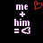 Pixelated text and symbols on black background: 'me + him = <3' with red heart above, left side shows animation change to pink heart.