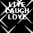 Black background with white text "LIVE LAUGH LOVE" repeated in four quadrants, overlaid by a shifting geometric pattern of intersecting lines.