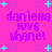 Pixelated text on a bright pink background with cyan starbursts, displaying 'daniella IOVS shane!' in purple letters across four identical quadrants.