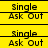 Yellow background with black text reading "Single" and "Ask Out" in a , each containing identical static text