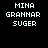 Pixelated white text on black background arranged in four identical quadrants with 'MINA', 'GRANNAR', and 'SUGER' stacked vertically.
