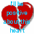 Red broken heart icon with blue text reading 'I'll be positive about this heart' and 'Inside of seeing the rip you left...' over a white background.
