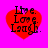 Red heart-shaped icon with black text "Live. Love. Laugh." on bright pink background, showing pixelated animation frames.