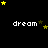 Black background with repeated white text 'dream' and yellow/gold stars in various positions across three