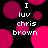 Black background with pink and magenta circles; white text reads 'I luv chris brown' in four identical sections.