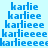 Blue pixelated text spelling 'karlie' with increasing letter counts on a light blue background, displayed in a