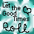 Animated icon with teal background displaying 'Let the Good Times Roll' text and heart symbol, showing sequential pixel changes in letterforms.
