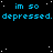 Blue text on black background with white dots, repeating 'im so depressed. depressed.' four times in a pattern