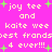 Static pixel art with bright pink background, light yellow text reading 'joy tee and kaite wee best frands 4 ever!!!', green plus signs scattered throughout.