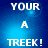 Blue background with white text reading 'YOUR A TREEK!' in a pixelated font, arranged in a of four identical