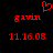 Red pixelated text and symbols on black background: 'gavin' above '11.16.08', with a red heart symbol above 'gavin' on the left side.