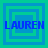 Four identical square arranged in a , each containing layered blue and green concentric squares with the text 'LAUREN' in blue pixelated font overlaid