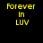 Four display yellow text 'Forever In LUV' on black background with cyan bars shifting position across frames