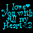 Cyan pixelated text on black background reads "I love You with All my Heart <3" in four identical , each showing different animation states of the heart symbol