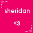 Pixelated pink background with repeated white text 'sheridan' and '<3' symbols, surrounded by small star outlines.