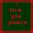 Red pixelated text on dark green background with red lines, displaying 'i love you jessica' in three