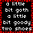 Static pixel art with black background, red border, and white text repeating phrases like 'a little bit goth' and 'two shoes'.