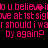 Pixelated pink text on black background repeats 'do u believe i'm at 1st sig' and 'r should i war by again?' with slight variations across two