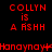 Red pixelated text on black background repeats 'COLLYN IS A FASHH' in three with horizontal red line separators