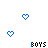 Blue pixelated hearts and repeated 'BOYS' text on a white background with partial gray overlay.