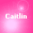 Four identical pink square each display the name 'Caitlin' in white pixelated text with a soft light effect