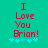 Red pixelated text on teal background reads 'I Love You Brion!' with blue star-like symbols below, two versions differ in symbol arrangement.