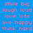 Pixelated text in pink on blue, green, and cyan backgrounds arranged in a with repeated phrases