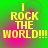 Green background with pink gradient overlay and yellow pixelated text reading "I ROCK THE WORLD!!!" arranged vertically.