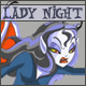 identical cartoon character icons with 'LADY NIGHT' text above each, featuring a blue-clad figure with white face and red eyes