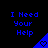 Blue pixelated text "I Need Your Help" above a blue triangular shape with a heart symbol on black background.