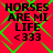 Red background with green diamond pattern and black text reading "HORSES ARE MI LIFE <333" in four identical quadrants