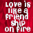 Red background with white pixelated text reading "love is like a friendship on fire" in two identical vertical sections, one section partially obscured by gray overlay.