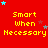 Red background with yellow text "Smart When Necessary" repeated in a , surrounded by small blue and gray stars