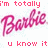 Pixelated pink text reads "I'm totally Barbie u know it" on a white background with light blue pixel noise.