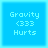 Four identical blue square display pixelated text reading "Gravity <333 Hurts" with a light blue border